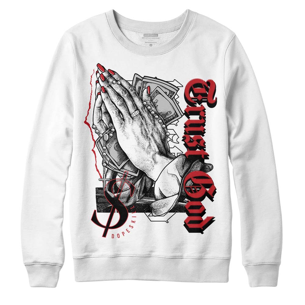 Red Taxi 12s DopeSkill Sweatshirt Trust God Graphic