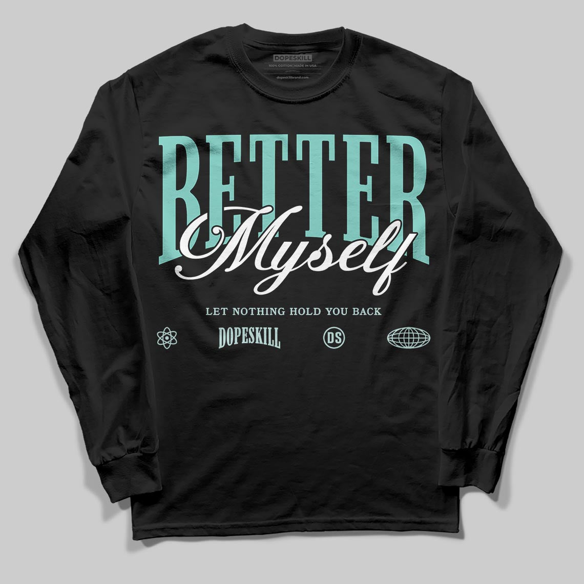 Igloo 11s DopeSkill Long Sleeve T-Shirt Better Myself Graphic