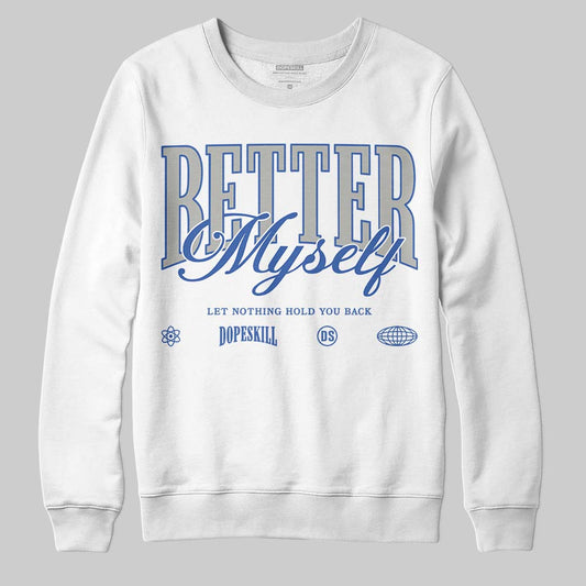 Lucky Shorts 3s DopeSkill Sweatshirt Better Myself Graphic