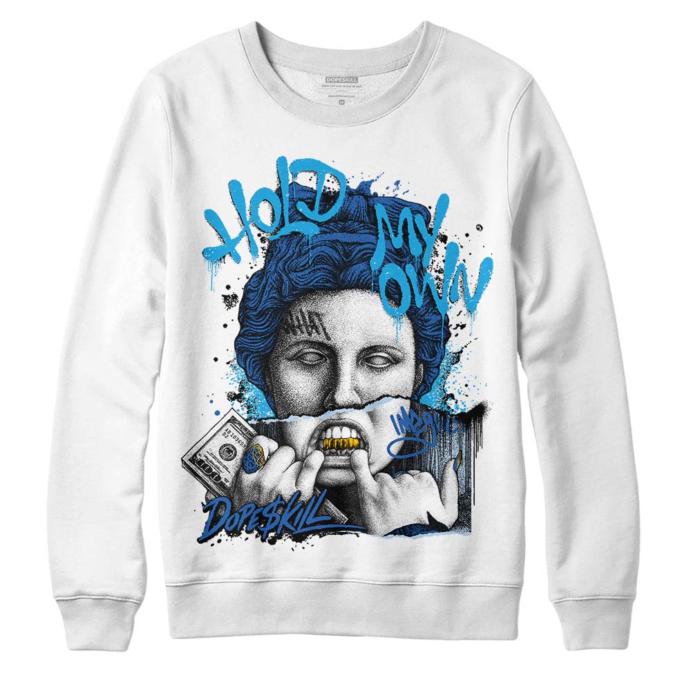 Space Jam 11s DopeSkill Sweatshirt Hold My Own Graphic