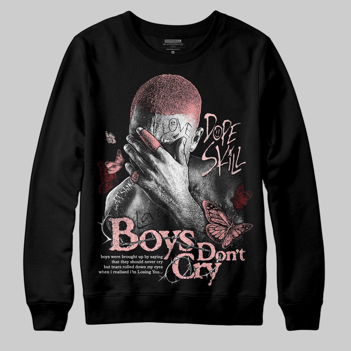 VALENTINE'S Day 3s DopeSkill Sweatshirt Boys Don't Cry Graphic