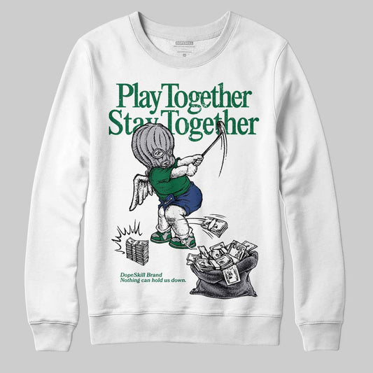 GT-2160 Shamrock Green DopeSkill Sweatshirt Play together, Stay together Graphic