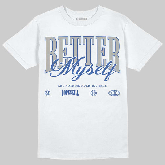 Lucky Shorts 3s DopeSkill T-Shirt Better Myself Graphic