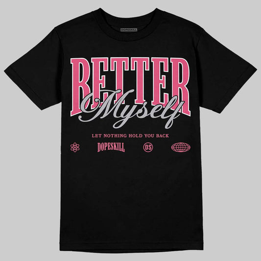 White Fluo Pink DopeSkill T-Shirt Better Myself Graphic