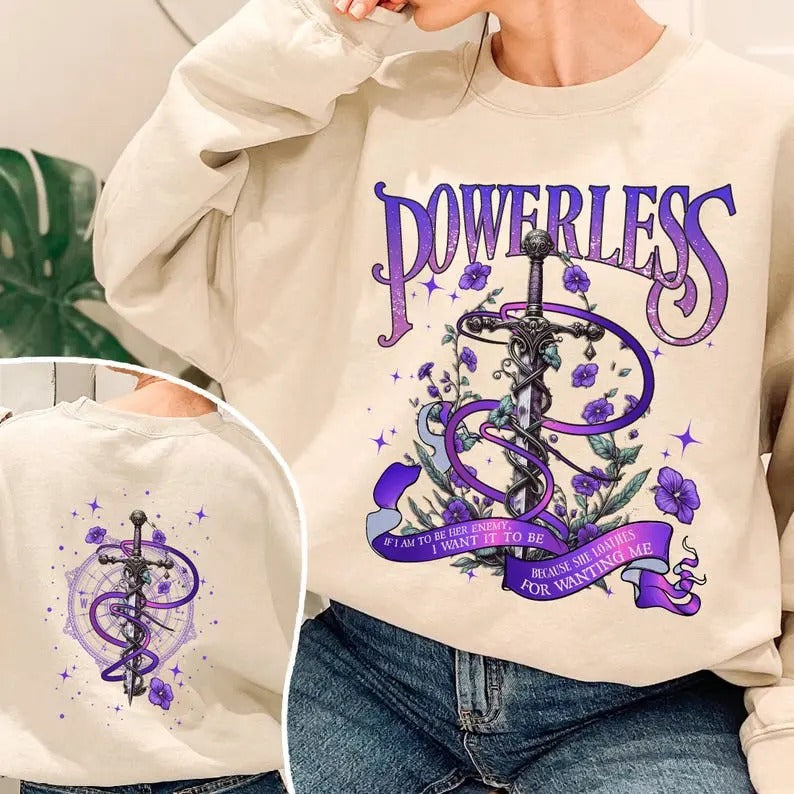 2 Slide Design, Powerless Sweatshirt, Vicious Little Thing Powerless Shirt, Kai Azer, Paedyn Gray, Lauren Roberts,...