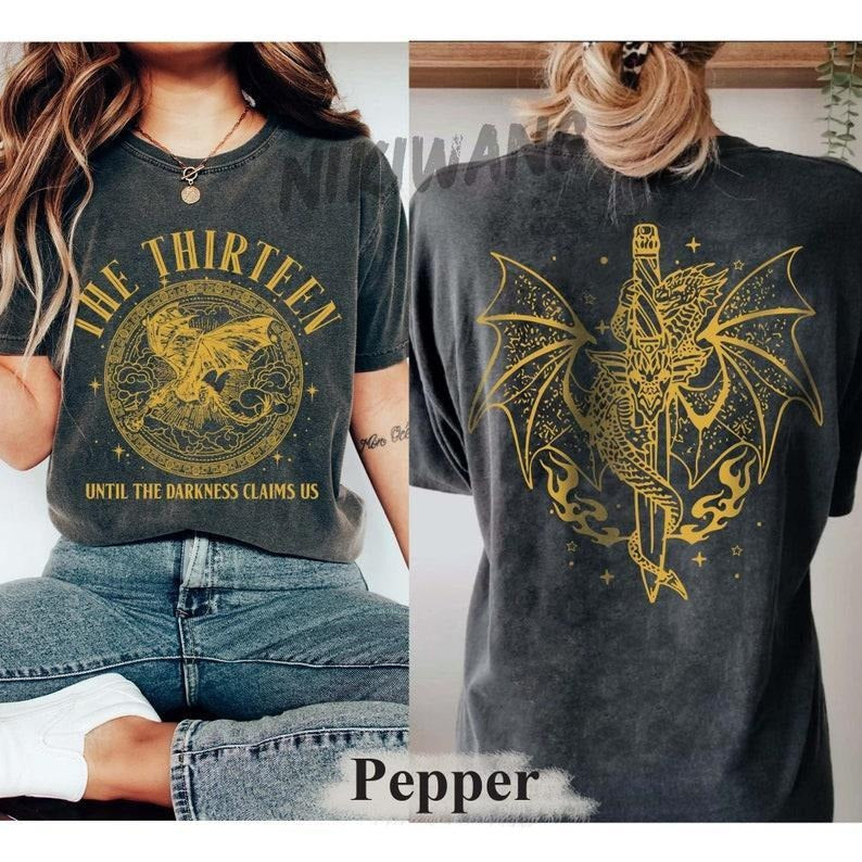 2 Slide Design, We are the Thirteen Tshirt, From Now Until the Darkness Claims Us Tshirt, Throne of Glass Tshirt, Night...
