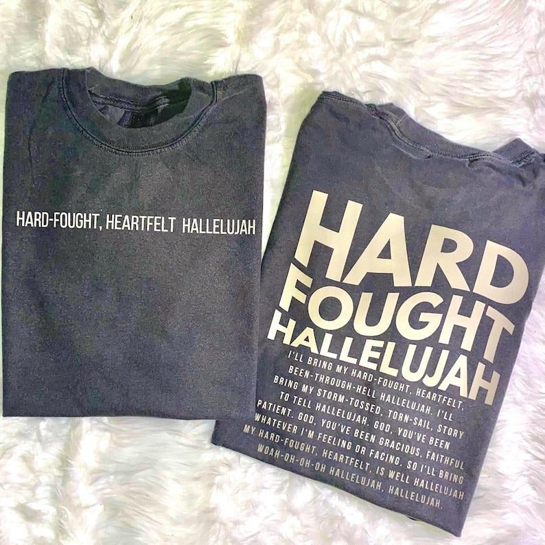 2 Slide, Hard fought Hallelujah T-shirt | Brandon lake | Christian tee, Bookish Clothing, Brandon Lake song, Christian...
