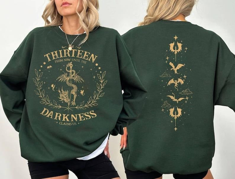 2 Slide, The Thirteen Throne Of Glass Sweatshirt and Hoodie, From Now Until The Darkness Claims Us, We Are The Thirteen,...