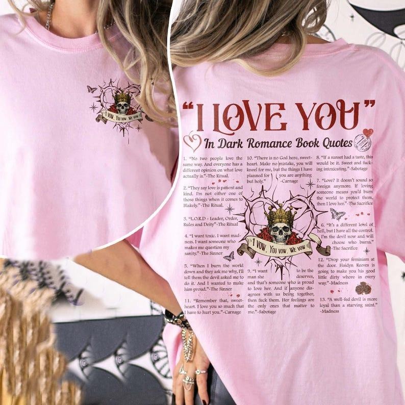 2 Slides, I Love You In Dark Romance Book Quotes T-Shirt, Book Lover Tee, Lords By Shantel Tessier, Dark Romance Merch,...