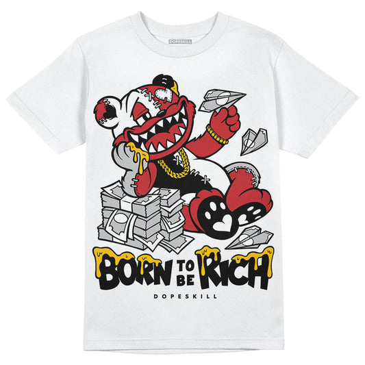 Red Taxi 12s DopeSkill T-Shirt Born To Be Rich Graphic