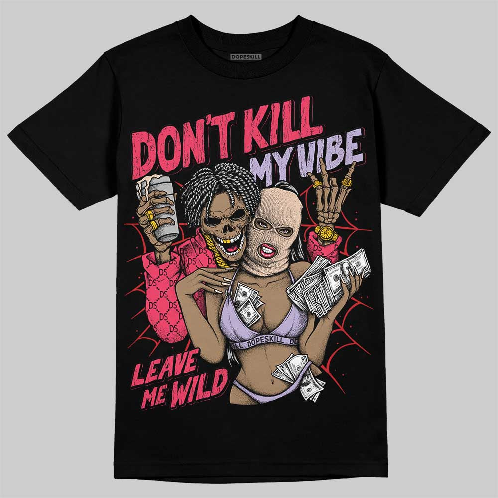 Peanut Butter Jelly 5s DopeSkill T-Shirt Don't Kill My Vibe Graphic