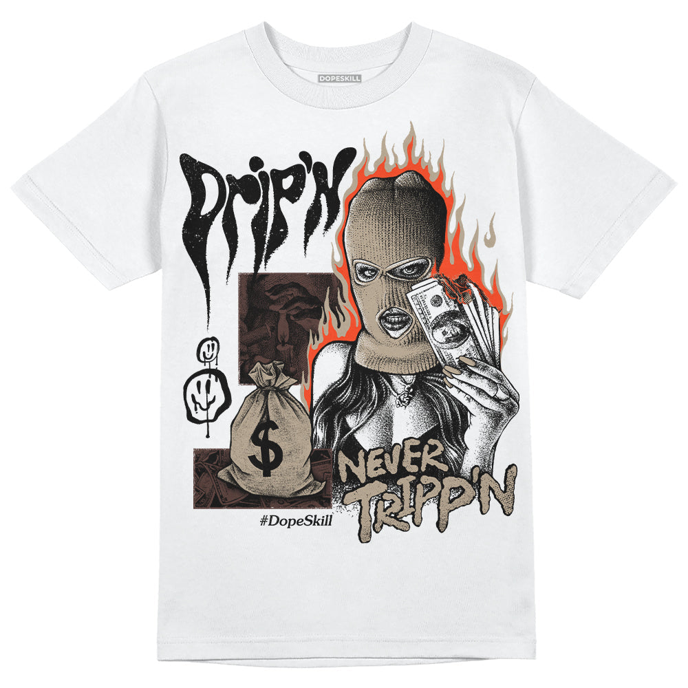 Latte 1s DopeSkill T-Shirt Drip'n Never Tripp'n Graphic