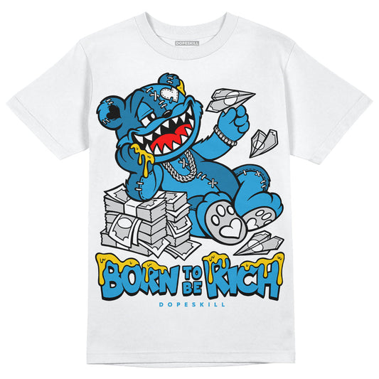 Military Blue 4s DopeSkill T-Shirt Born To Be Rich Graphic