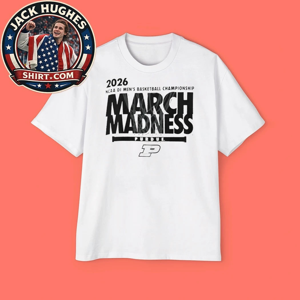 2026 Ncaa Basketball March Madness Purdue Boilermakers Shirt