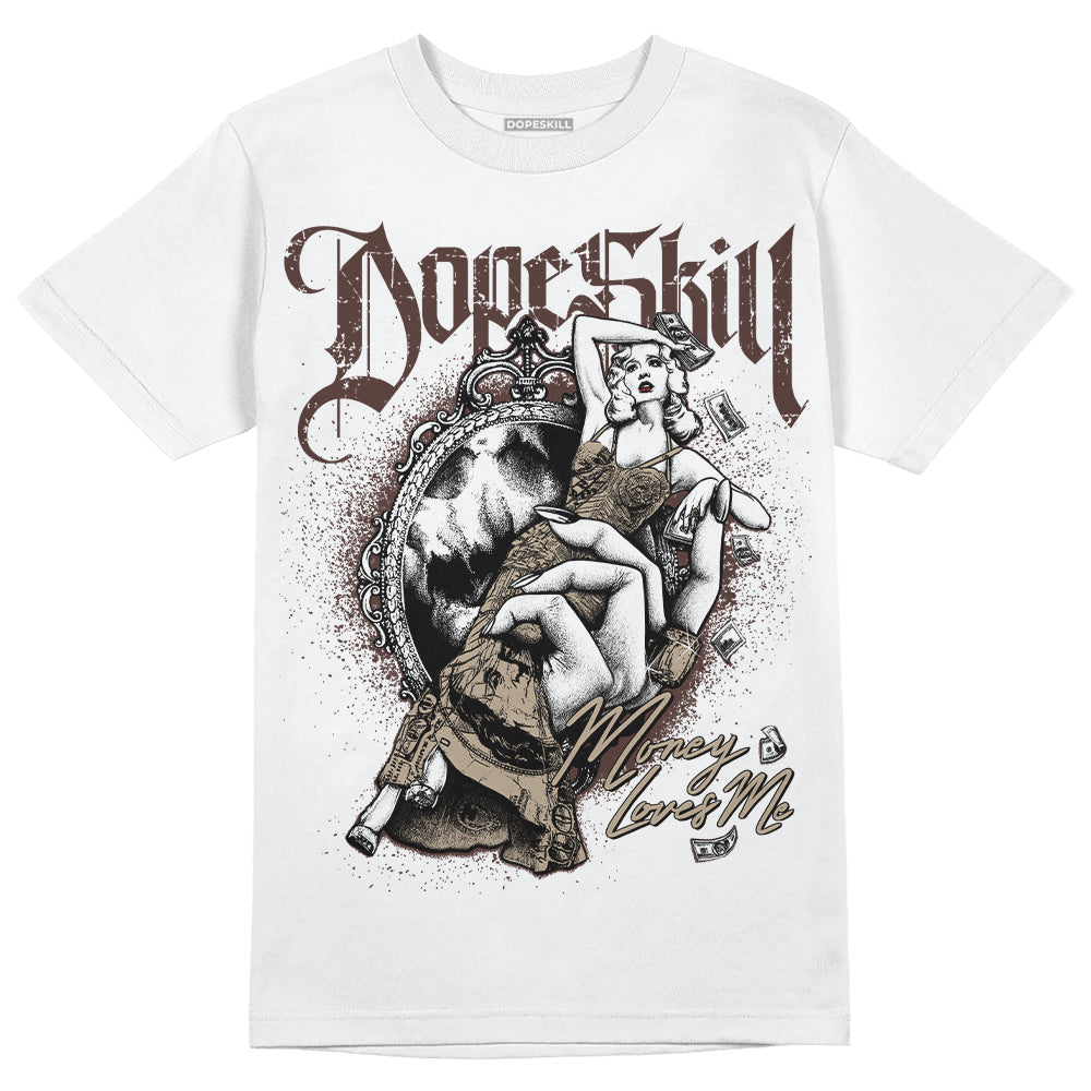 Latte 1s DopeSkill T-Shirt Money Loves Me Graphic