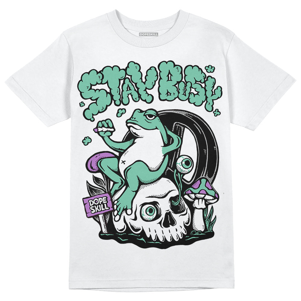 Green Glow 3s DopeSkill T-Shirt Stay Busy Graphic