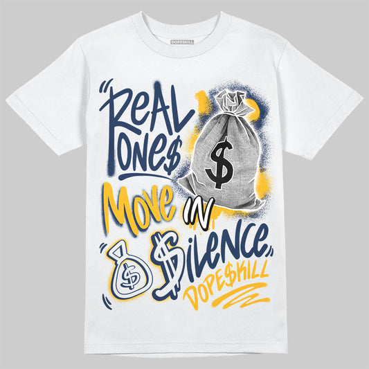Retro Dunk From Above 4s DopeSkill T-Shirt Real Ones Move In Silence Graphic