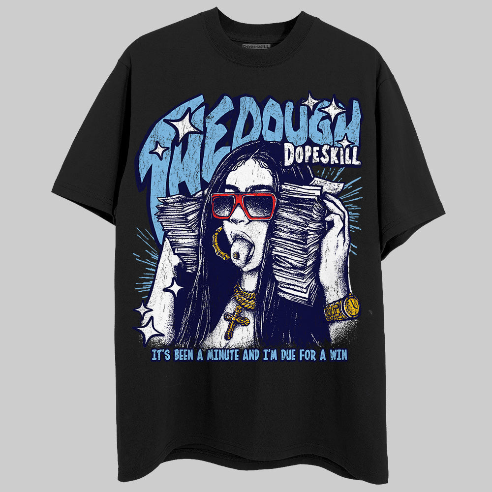University Blue Collection DopeSkill T-Shirt The Dough Graphic