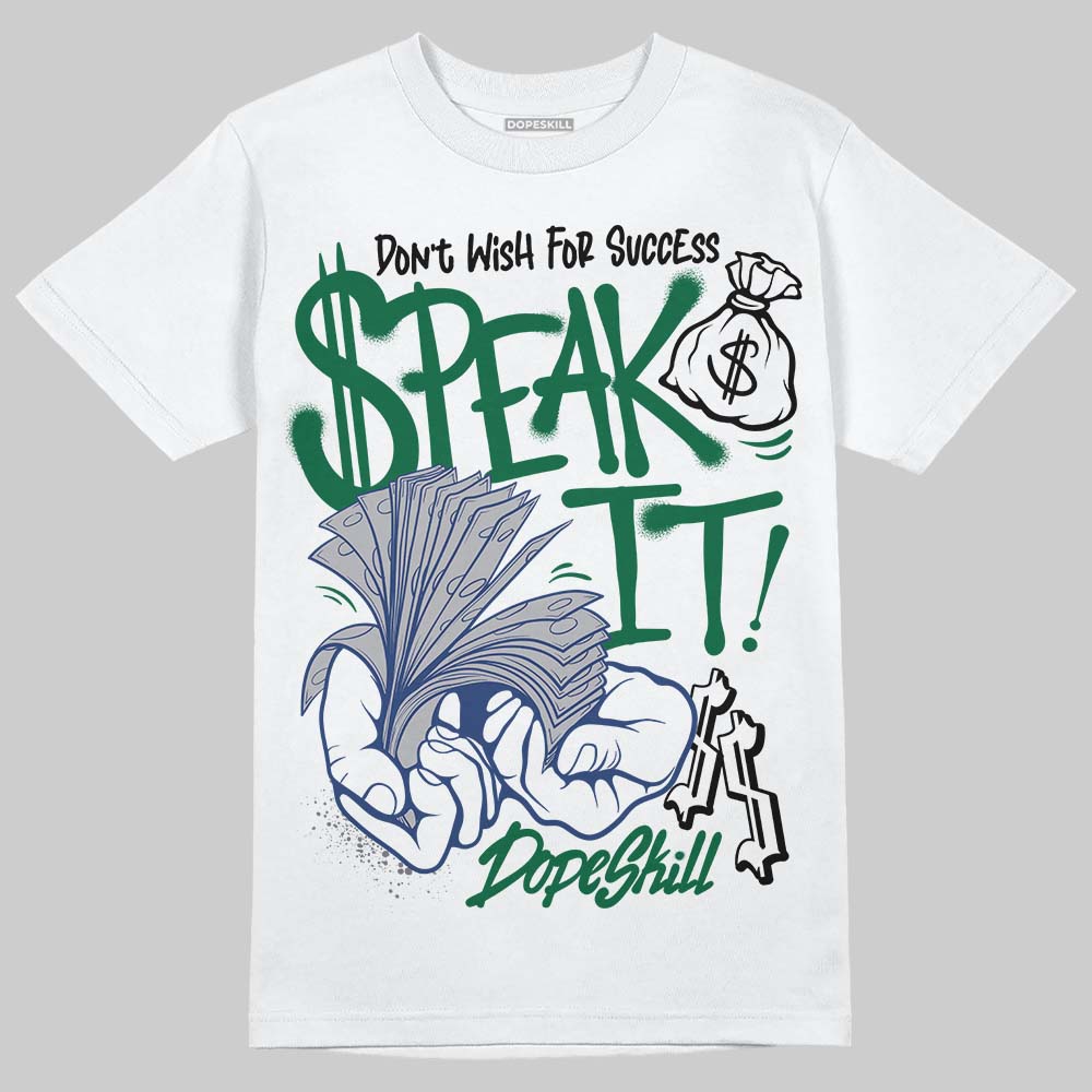 GT-2160 Shamrock Green DopeSkill T-Shirt Speak It Graphic