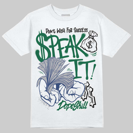 GT-2160 Shamrock Green DopeSkill T-Shirt Speak It Graphic