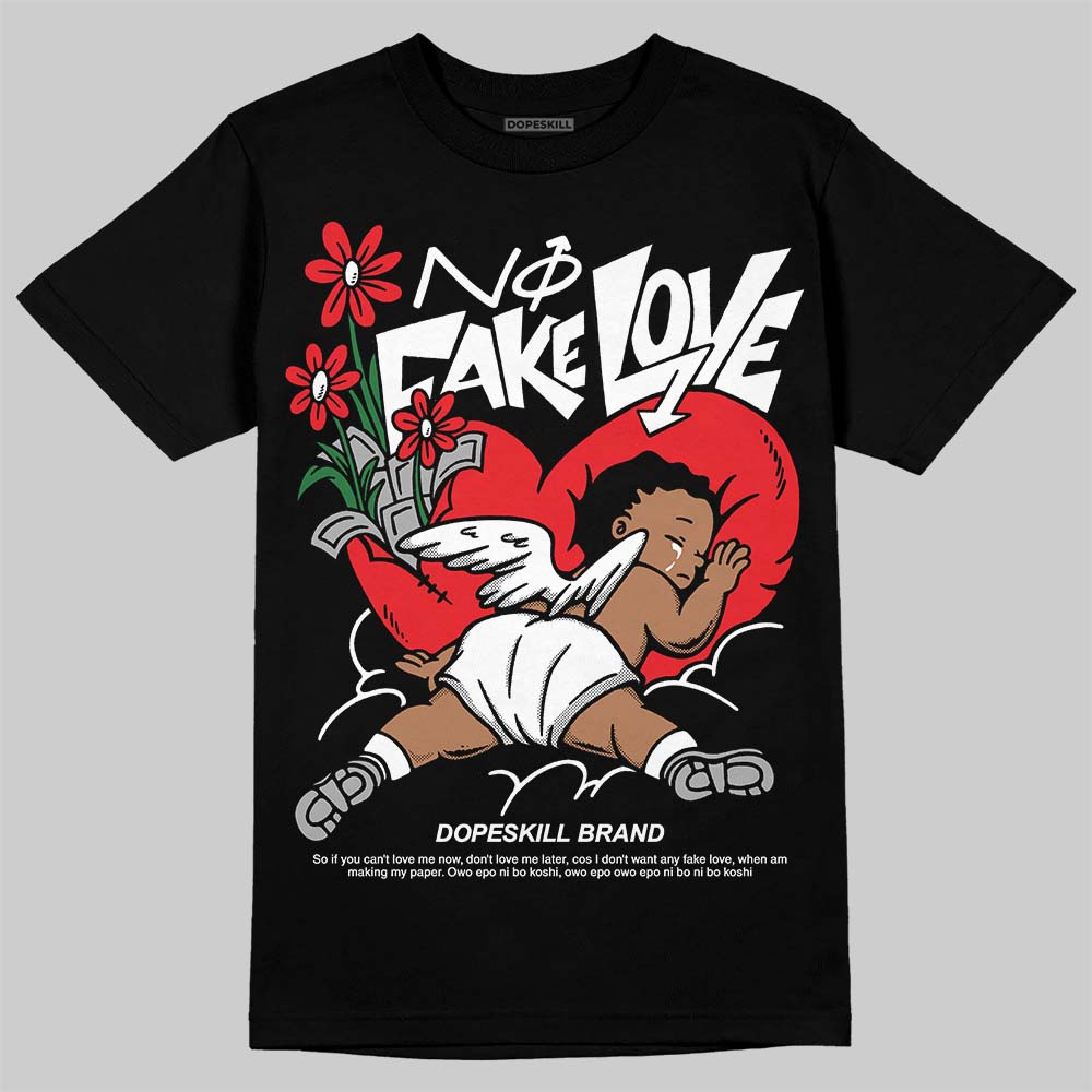 White Thunder 4s DopeSkill T-Shirt No Fake Love Graphic