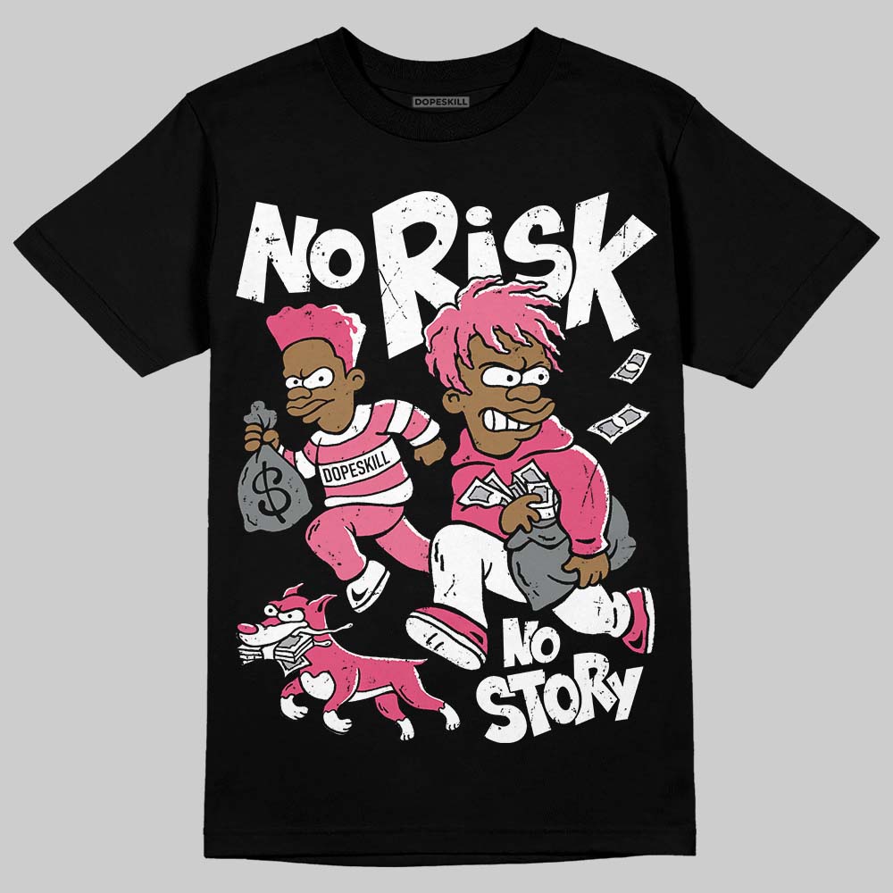White Fluo Pink DopeSkill T-Shirt No Risk No Story Graphic