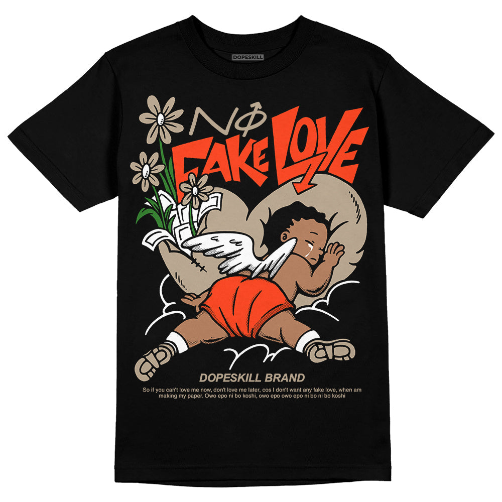 Latte 1s DopeSkill T-Shirt No Fake Love Graphic