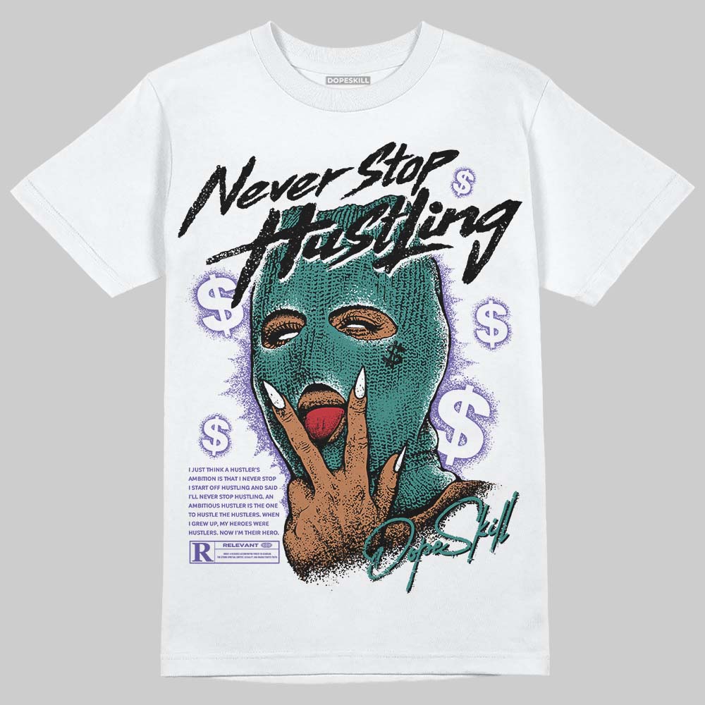 Grape 5s DopeSkill T-Shirt Never Stop Hustling Graphic