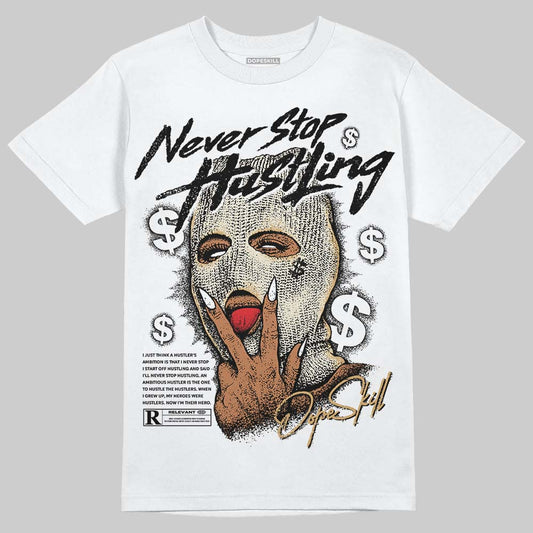 Reverse Metallic 5s DopeSkill T-Shirt Never Stop Hustling Graphic