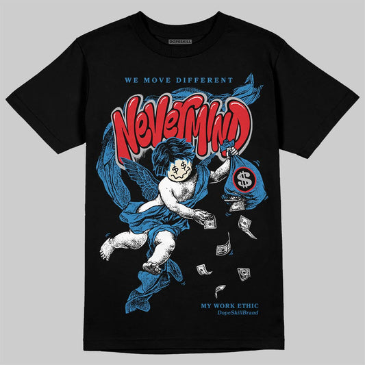 Rare Air 3s DopeSkill T-Shirt Nevermind Graphic