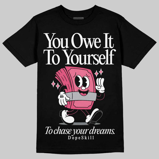 White Fluo Pink DopeSkill T-Shirt Owe It To Yourself Graphic