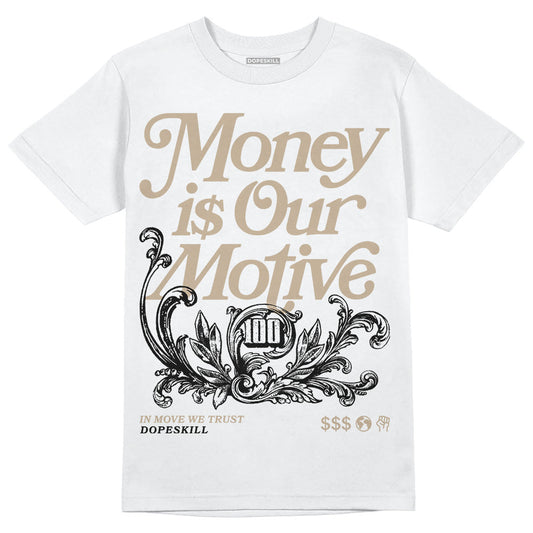 Latte 1s DopeSkill T-Shirt Money Is Our Motive Typo Graphic