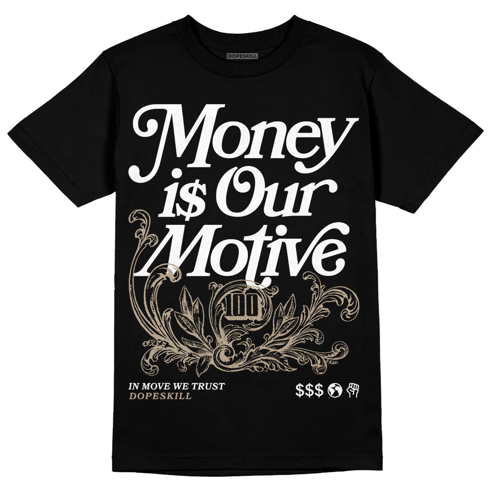 Latte 1s DopeSkill T-Shirt Money Is Our Motive Typo Graphic