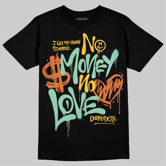 SB Dunk “Rodeo” DopeSkill T-Shirt No Money No Love Typo Graphic