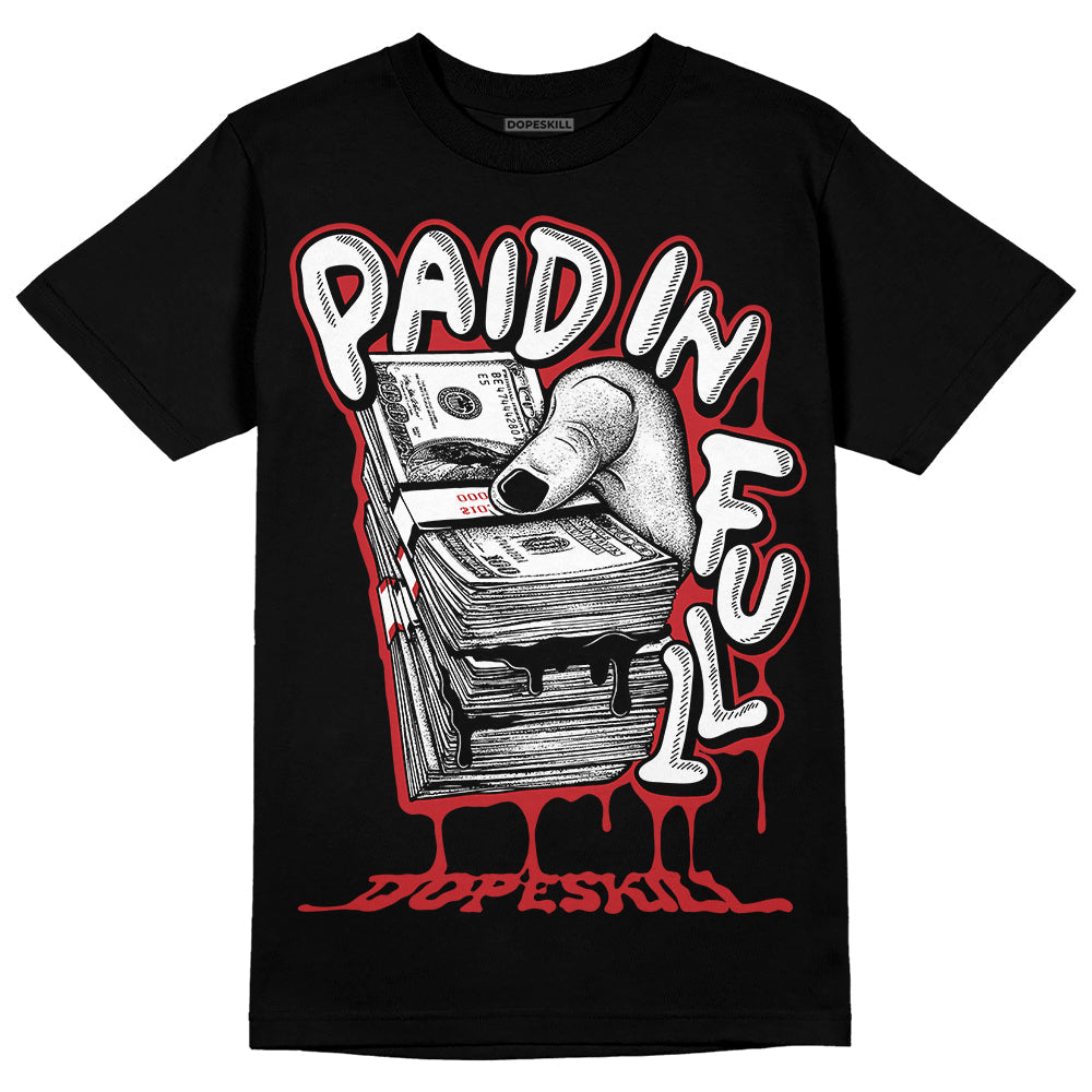 Red Taxi 12s DopeSkill T-Shirt Paid In Full Graphic