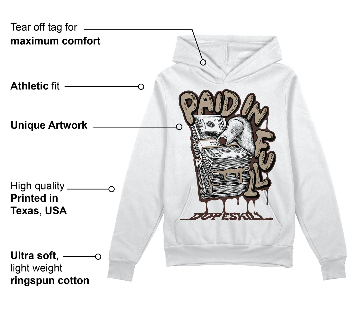 Latte 1s DopeSkill Hoodie Sweatshirt Paid In Full Graphic