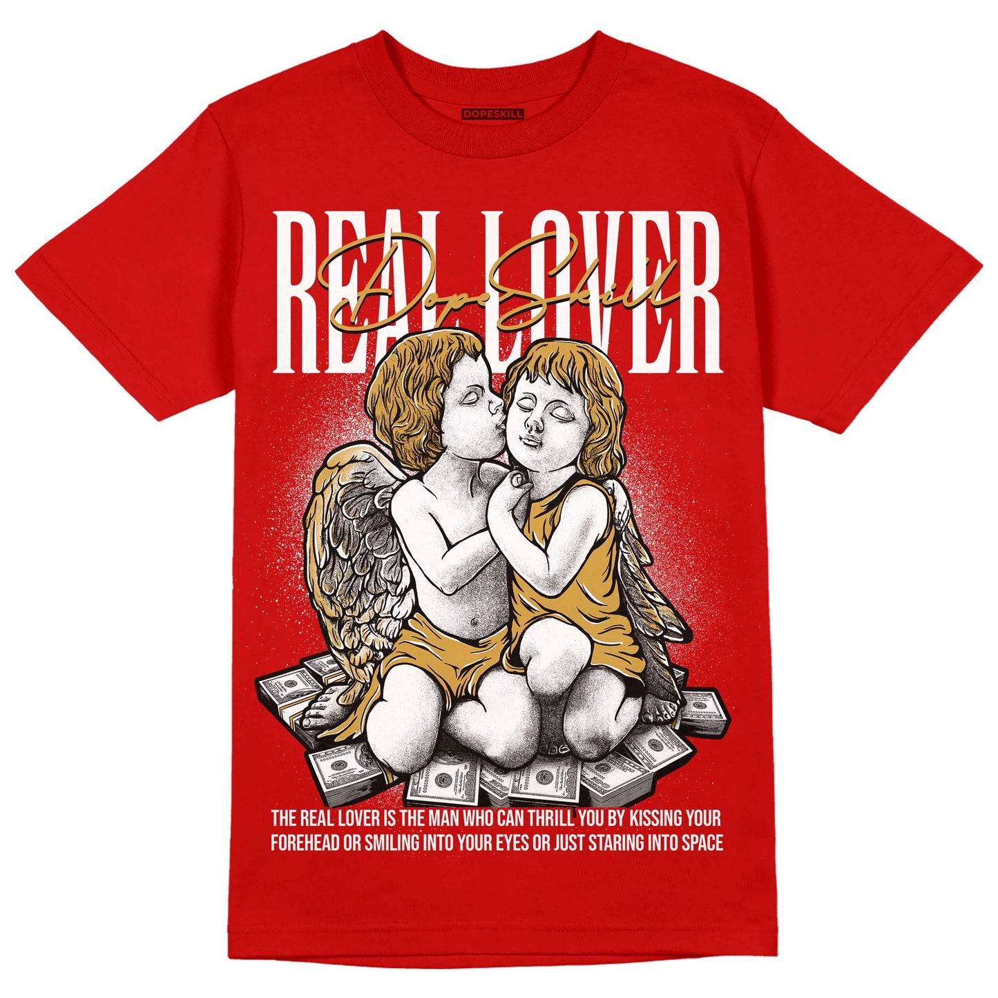 Red Collection DopeSkill Red T-shirt Real Lover Graphic