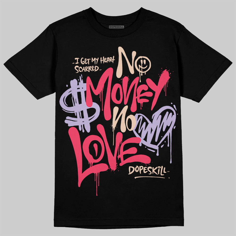 Peanut Butter Jelly 5s DopeSkill T-Shirt No Money No Love Typo Graphic