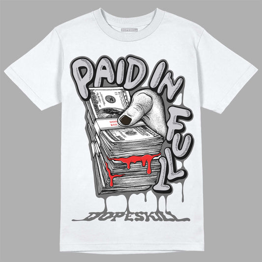 Grey Collection DopeSkill T-Shirt Paid In Full Graphic