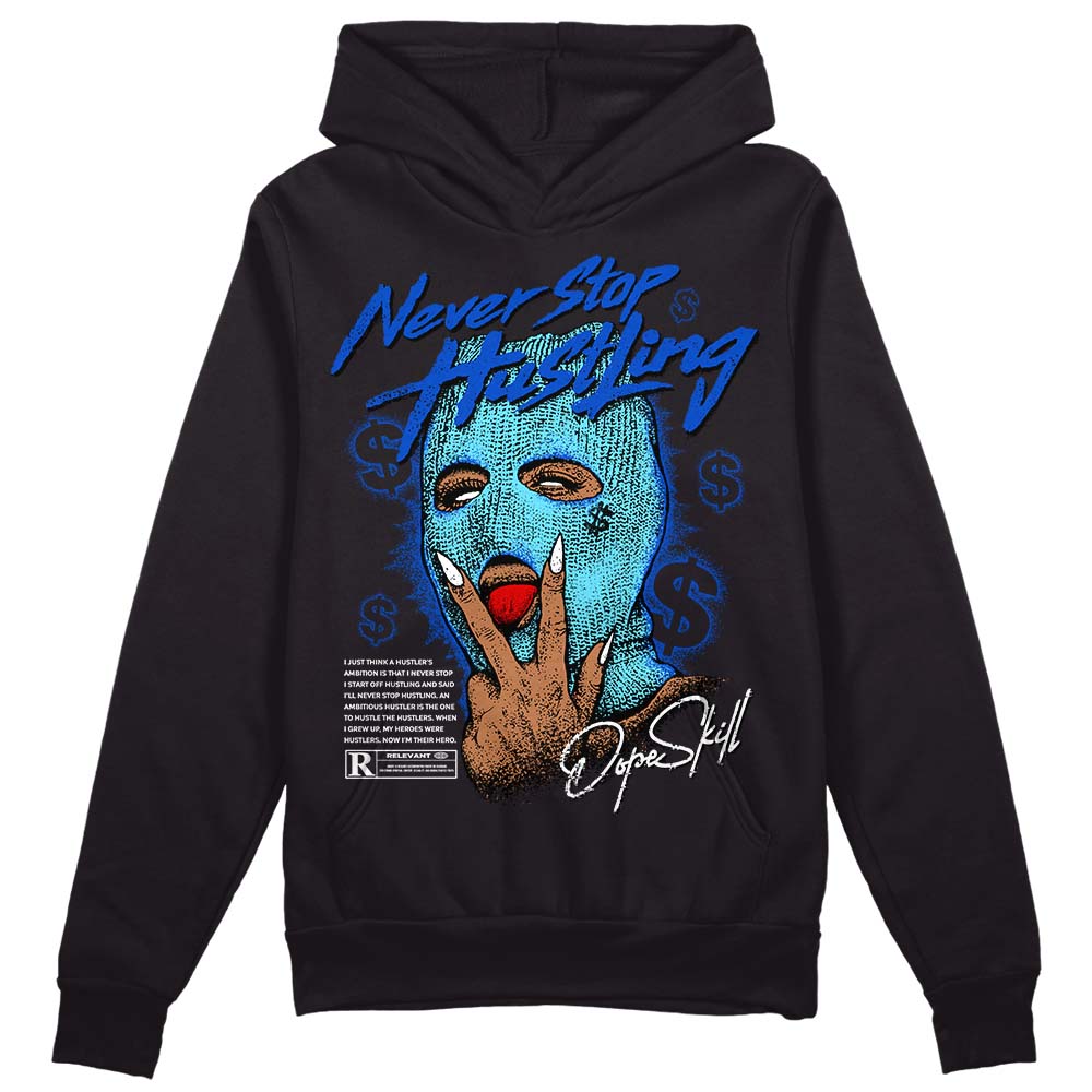 SB Dunk Argon DopeSkill Hoodie Sweatshirt Never Stop Hustling Graphic