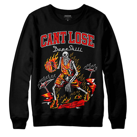Red Collection DopeSkill Sweatshirt Cant Lose Graphic