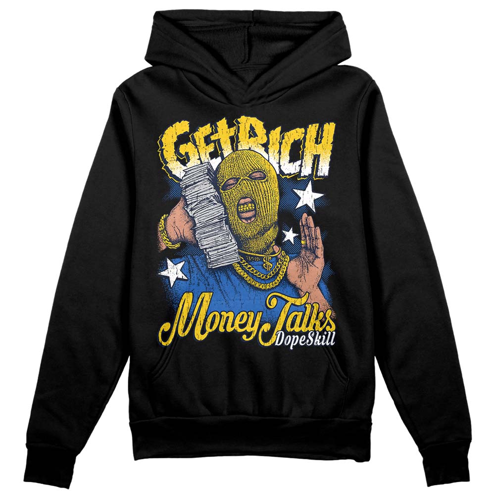 Michigan Dunks DopeSkill Hoodie Sweatshirt Get Rich Graphic