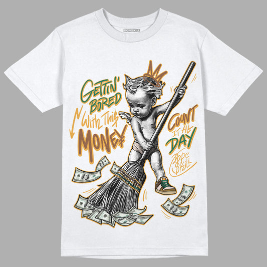 Safari Dunk Low DopeSkill T-Shirt Gettin Bored With This Money Graphic