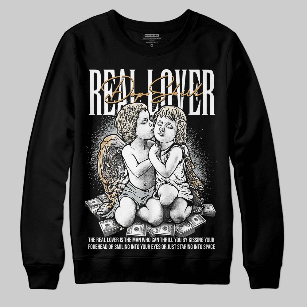 Reverse Metallic 5s DopeSkill Sweatshirt Real Lover Graphic