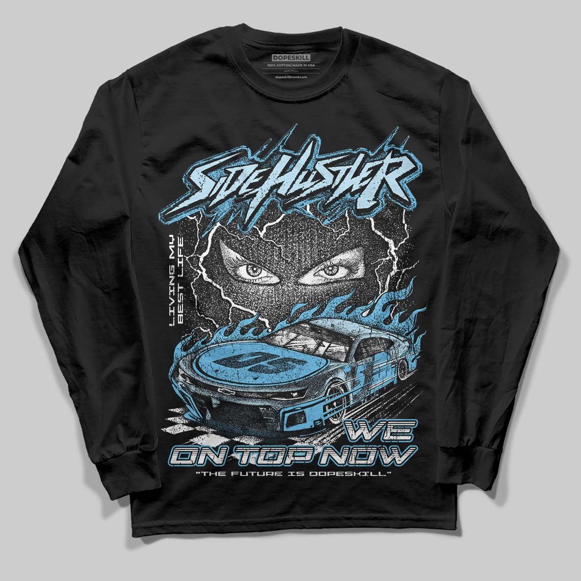 Legend Blue 11s DopeSkill Long Sleeve T-Shirt New Side Hustler Graphic