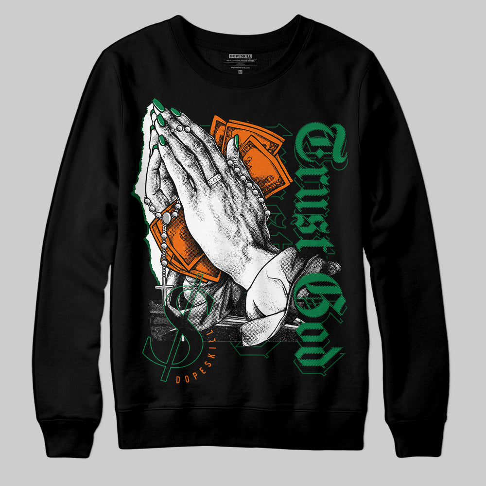 Green Collection DopeSkill Sweatshirt Trust God Graphic