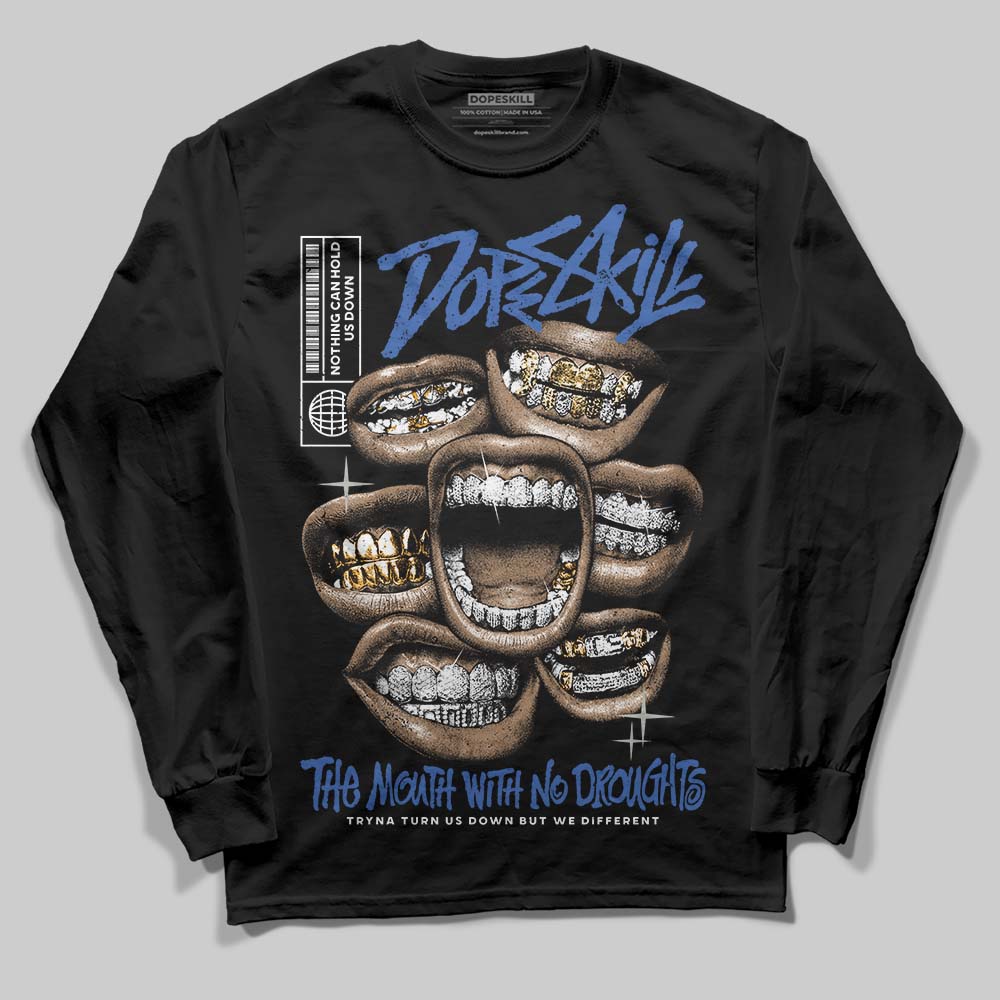 Lucky Shorts 3s DopeSkill Long Sleeve T-Shirt The Mouth With No Droughts Graphic