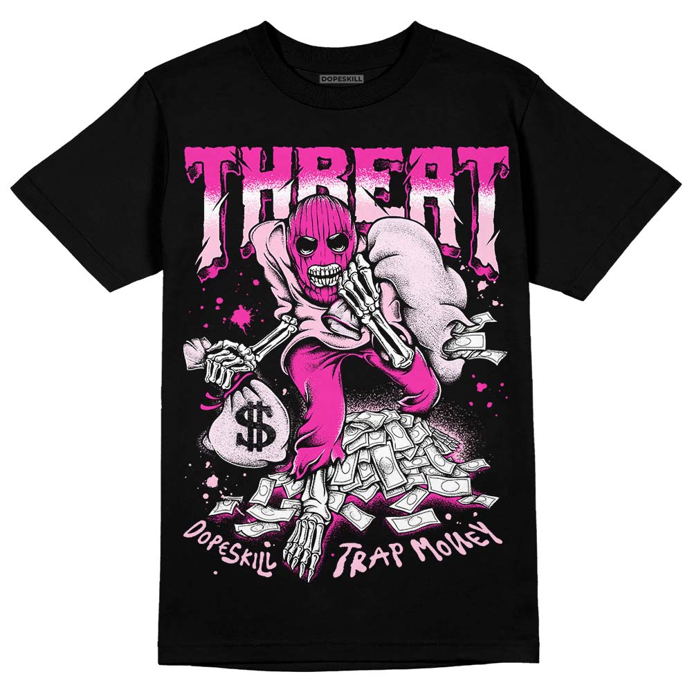 Triple Pink Dunk DopeSkill T-Shirt Threat Graphic