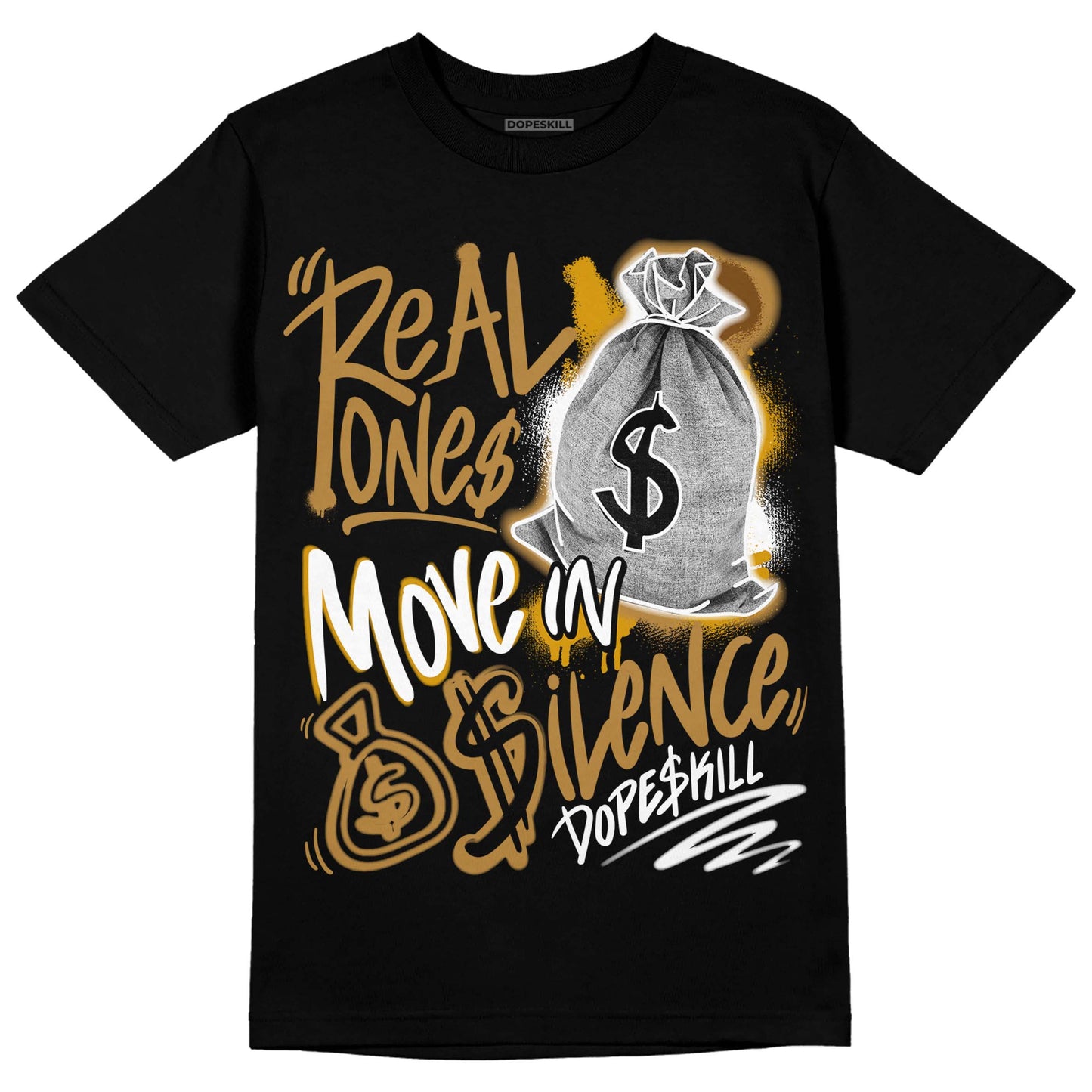 Wheat 13s DopeSkill T-Shirt Real Ones Move In Silence Graphic