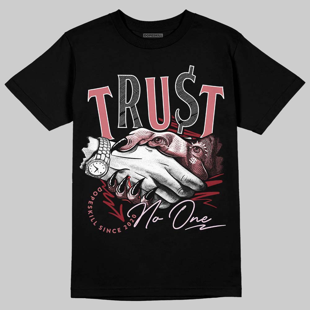 Valentine's Day Collection DopeSkill T-Shirt Trust No One Graphic